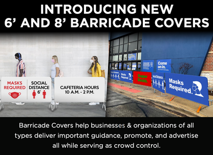 Printed Fabric Covers for Barricades, Metal frame